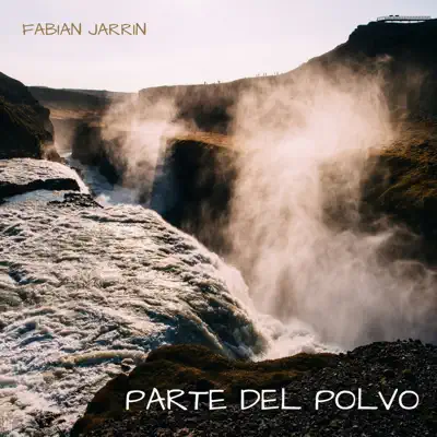 Parte Del Polvo - Fabián Jarrín