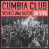 Volvió una Noche (En Vivo)