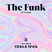The Funk (ACT ON Remix) artwork