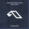 Around You (feat. Sara James) - Single album lyrics, reviews, download
