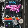 ¡Bubble Pop! - EP