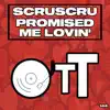 Promised Me Lovin' - Single album lyrics, reviews, download