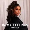 In My Feelings - EP album lyrics, reviews, download