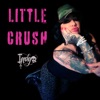 Little Crush - Single