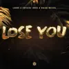 Lose You - Single album lyrics, reviews, download