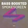 Smokescreen - Single album lyrics, reviews, download