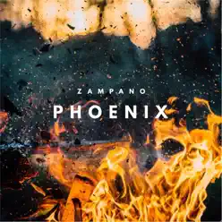 Phoenix - Single - Zampano Phoenix - Single - Zampano