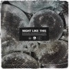 Shiralee Coleman - Night Like This (feat. STEFF)