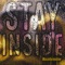 Stay Inside (I don't wanna) - Masinformation lyrics