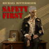 Safety First - Michael Mittermeier