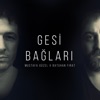 Gesi Bağları - Single