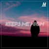 Keeps Me High - Single