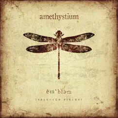 Emblem (Selected Pieces) by Amethystium album reviews, ratings, credits