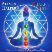 Steven Halpern - Chakra Suite: Music for Meditation, Healing and Inner Peace artwork