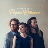 The Ballroom Thieves - Almost Love