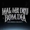 Stream & download Mal Me Deu Bom Dia - Single