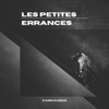 Les petites errances - Single