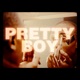 PRETTY BOY cover art