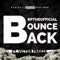 Bounce Back (feat. Victor Freeze) - Bptheofficial lyrics