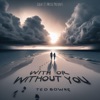 With Or Without You - Single
