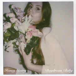 Daydream Baby - Single by Honey Gentry album reviews, ratings, credits