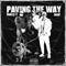 Paving the Way (feat. Oakzy B) - JAAD lyrics