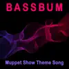 Muppet Show Theme Song - Single album lyrics, reviews, download