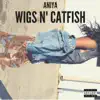 Wigs N' Catfish - Single album lyrics, reviews, download