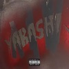 Bitch I’m Yabashi - Single