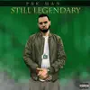 Still Legendary album lyrics, reviews, download