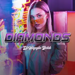 Diamonds - Single by Dj Hüseyin Belek album reviews, ratings, credits
