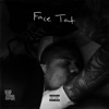 Face Tat - Single