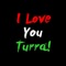 NO SIGO MODAS - I LOVE YOU TURRA! lyrics