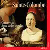 Sainte-Colombe: Concerts à 2 violes esgales, Vol. 1 album lyrics, reviews, download