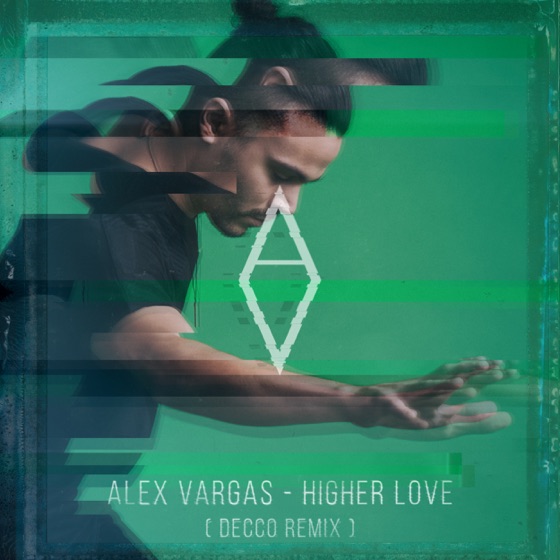 Cover artwork for Higher Love (Decco Remix)