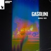 Gasoline - Single