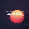 Stream & download Amorosa - Single