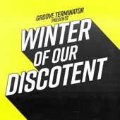 Winter Of Our Discotent (DJ Mix) artwork