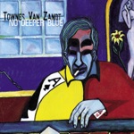 Townes Van Zandt - Hey Willy Boy