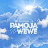 Pamoja Na Wewe - Single