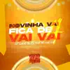 Stream & download E as Novinha Vai Fica de 4 Vai Vai (feat. Mc Vuk Vuk) - Single