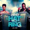 Hat In the Ring - Single album lyrics, reviews, download