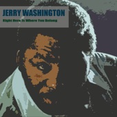 Jerry Washington - Don't Waste My Time