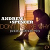 Don't Ask Me Why (Andrew Spencer Mix) - Single