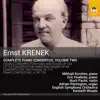 Krenek: Complete Piano Concertos, Vol. 2 album lyrics, reviews, download
