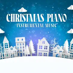 Christmas Piano Instrumental Music by Various Artists album reviews, ratings, credits