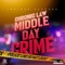 Middle Day Crime (Raw) artwork
