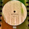 Letter 2 - Single album lyrics, reviews, download