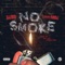No Smoke (feat. Young Moe) - Debo lyrics