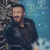 The Greatest Gift: Songs for Christmas Day - EP album lyrics, reviews, download